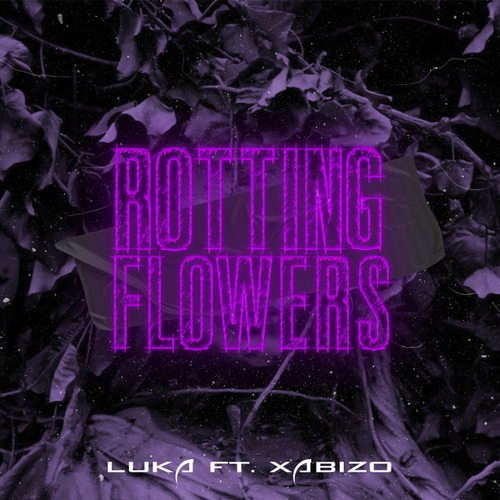 Luka, Xabizo - Rotting Flowers [WGD084]